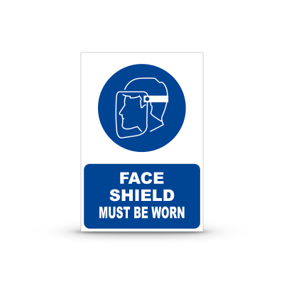 R-M003 "Face Shield Must Be Worn"