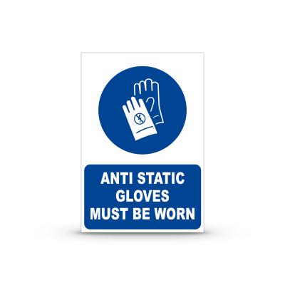 R-M009 "Anti Static Gloves Must Be Worn"