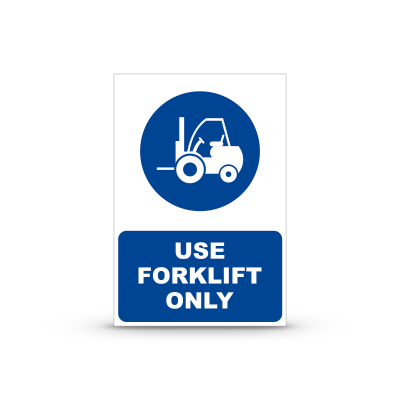 R-M021 "Use Forklifts Only"