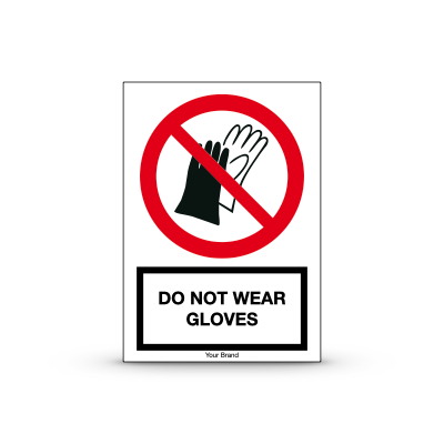 R-P028 "Do Not Wear Gloves"