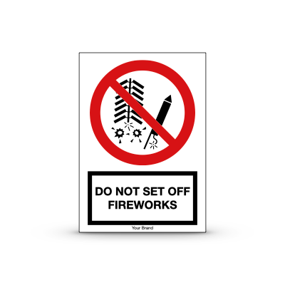 R-P040 "Do Not Set Off Fireworks"